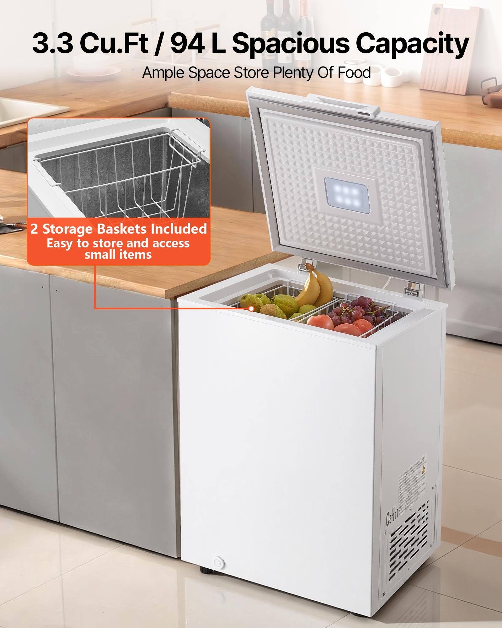 3.3 Cu.Ft / 94 L Spacious Capacity  
Ample Space Store Plenty Of Food  
2 Storage Baskets Included  
Easy to store and access small items