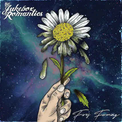 the Jukebox Romantics
Fires Forming