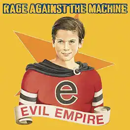 Rage Against the Machine - Evil Empire - VINYL LP