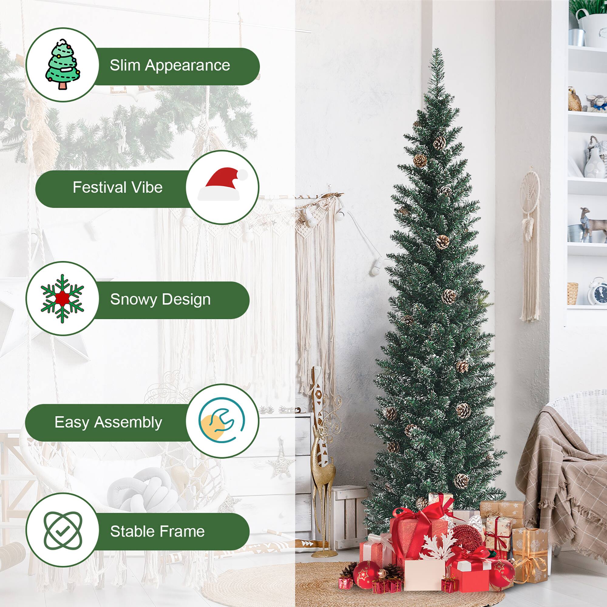 The text on the image is grouped and corrected as follows:

1. Slim Appearance: A slim and elegant Christmas tree.
2. Festival Vibe: A tree with a festive and lively atmosphere.
3. Snowy Design: A tree with a snowy and wintery design.
4. Easy Assembly: A tree that is easy to assemble and put together.
5. Stable Frame: A tree with a stable and sturdy frame.