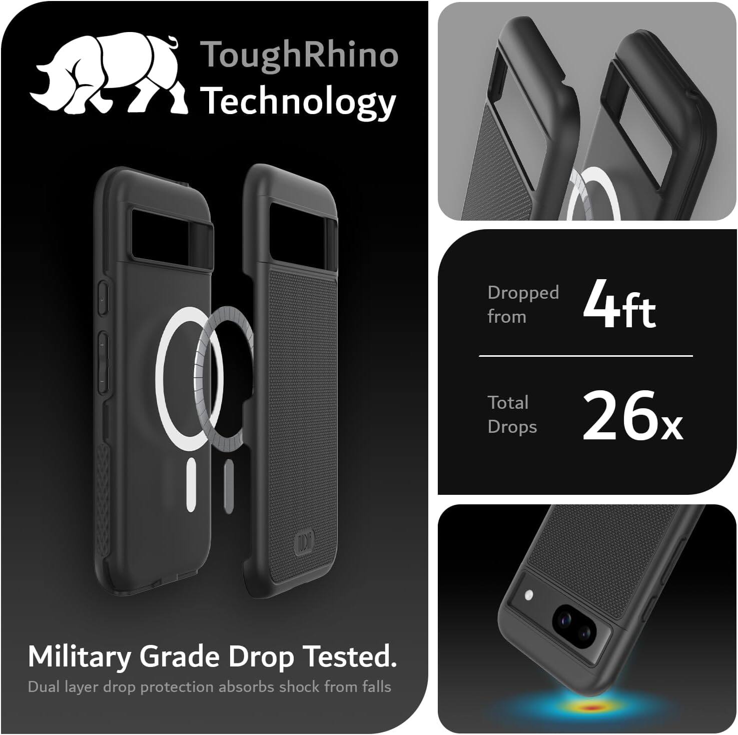 ToughRhino Technology

Dropped from 4ft

Total Drops 26x

Military Grade Drop Tested.
Dual layer drop protection absorbs shock from falls