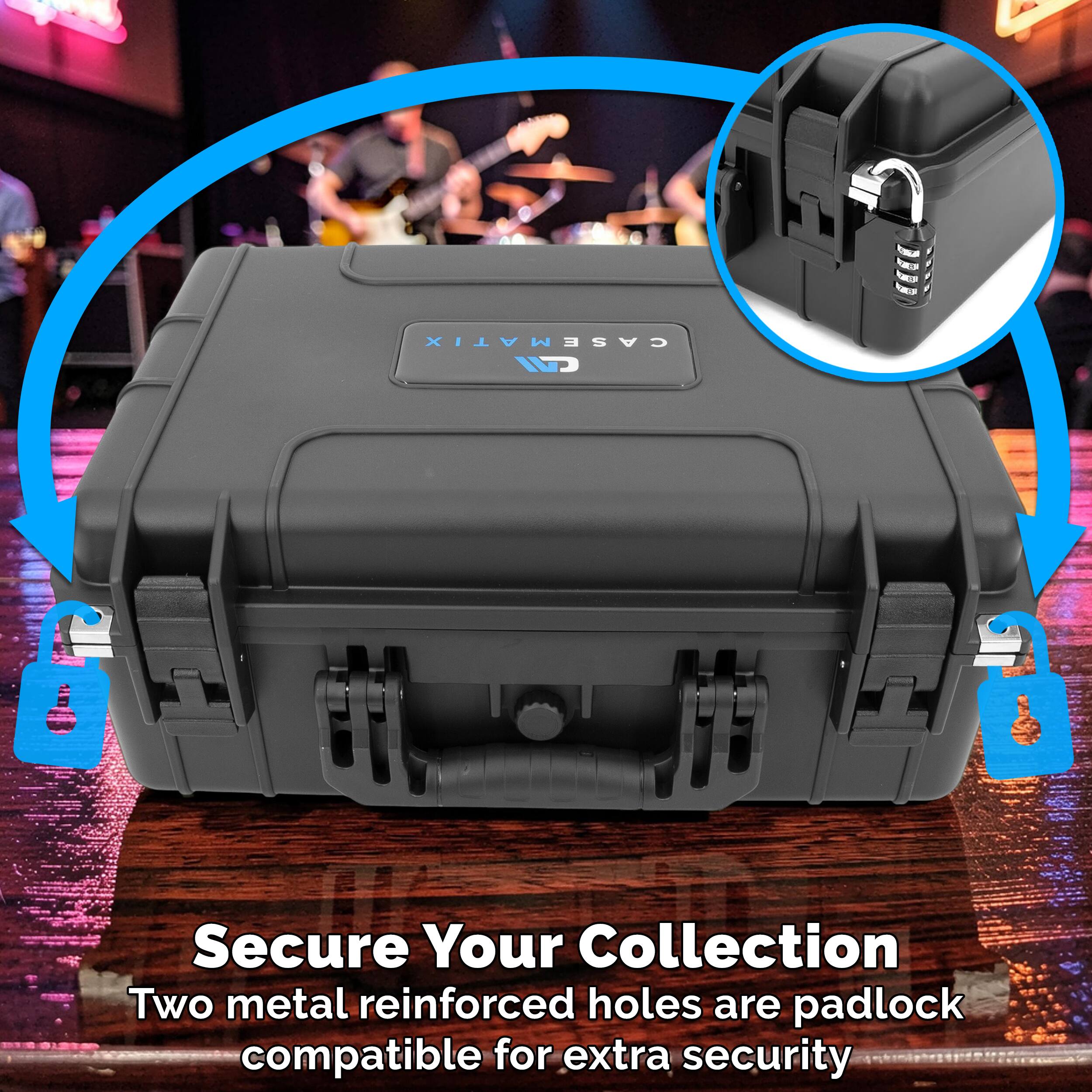 CASEMATIX C 6 Secure Your Collection  
Two metal reinforced holes are padlock compatible for extra security