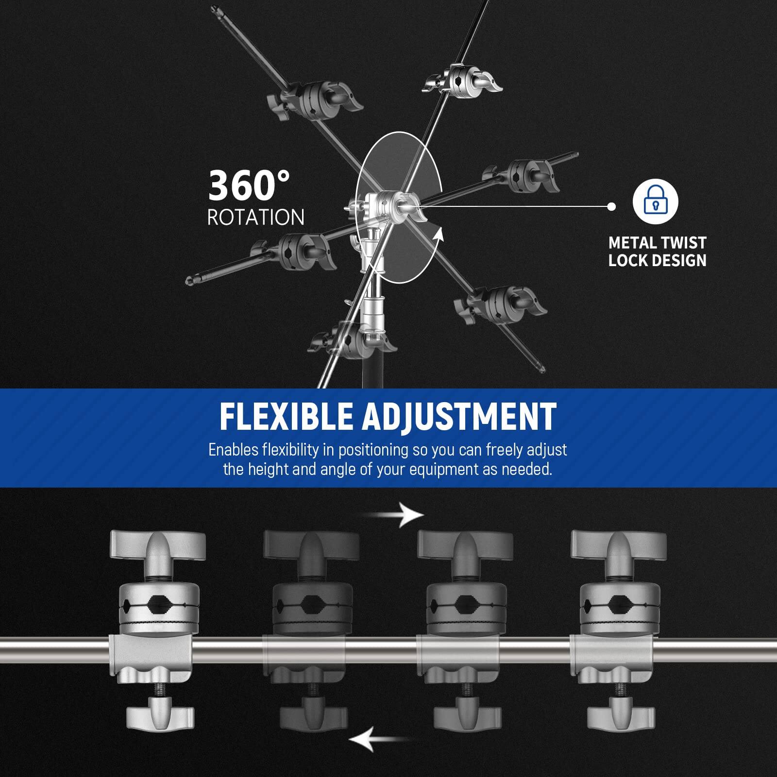 360° ROTATION  
METAL TWIST LOCK DESIGN  

FLEXIBLE ADJUSTMENT  
Enables flexibility in positioning so you can freely adjust the height and angle of your equipment as needed.