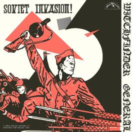 Witchfinder General - Soviet Invasion - VINYL LP