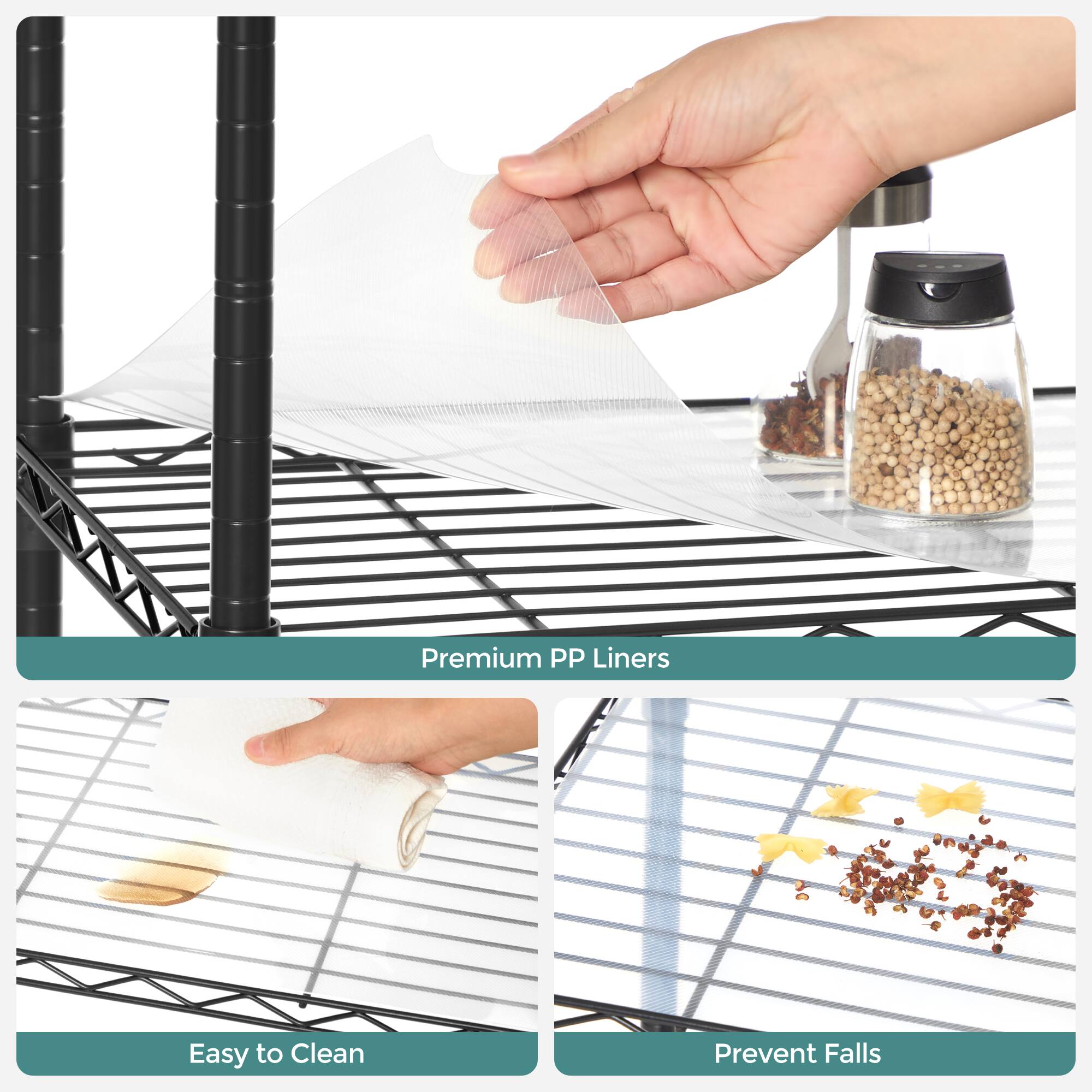 Premium PP Liners  
Easy to Clean  
Prevent Falls