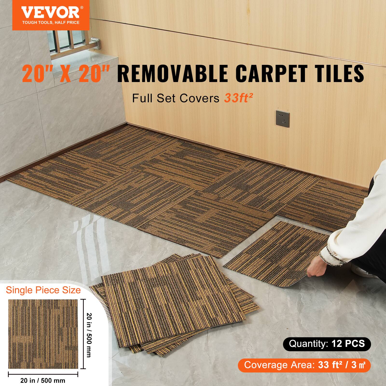 VEVOR  
TOUGH TOOLS, HALF PRICE  

20" X 20" REMOVABLE CARPET TILES  
Full Set Covers 33ft²  

Single Piece Size: 20 in / 500 mm x 20 in / 500 mm  

Quantity: 12 PCS  
Coverage Area: 33 ft² / 3 m²