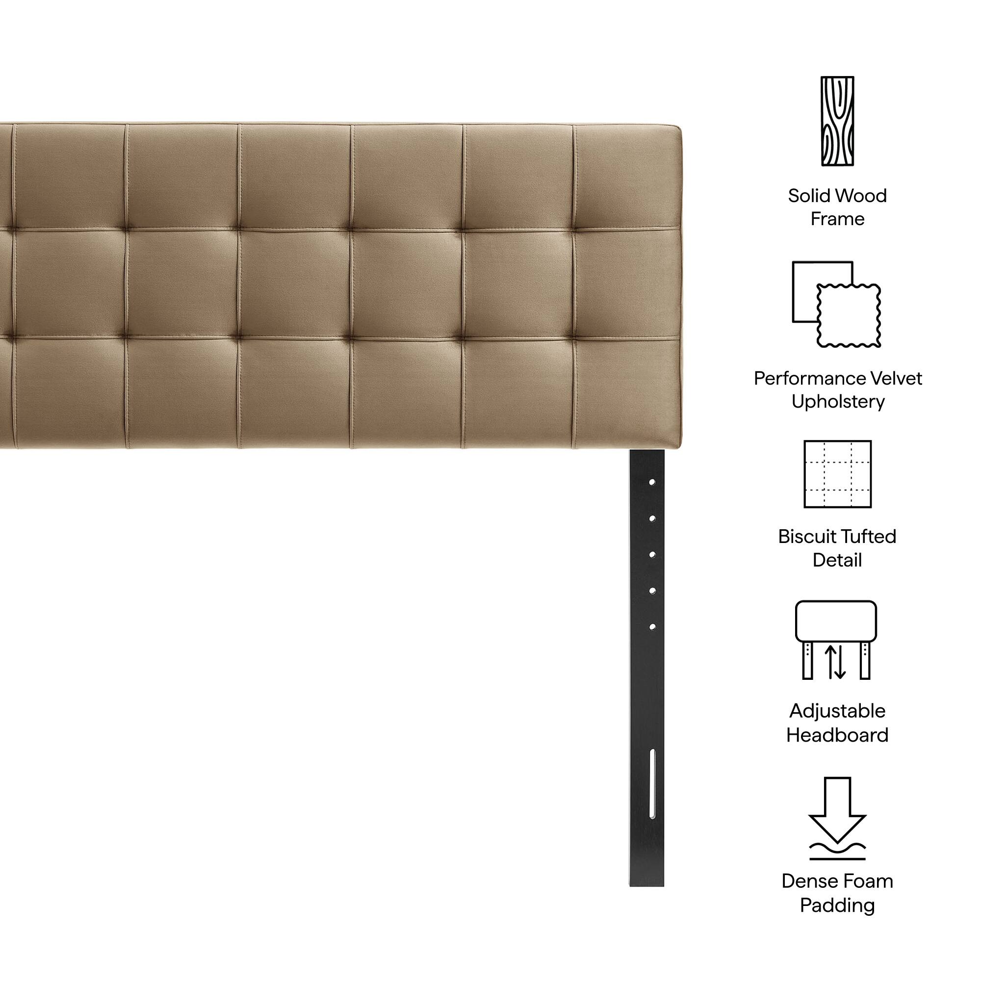 Solid Wood Frame  
Performance Velvet Upholstery  
Biscuit Tufted Detail  
Adjustable Headboard  
Dense Foam Padding