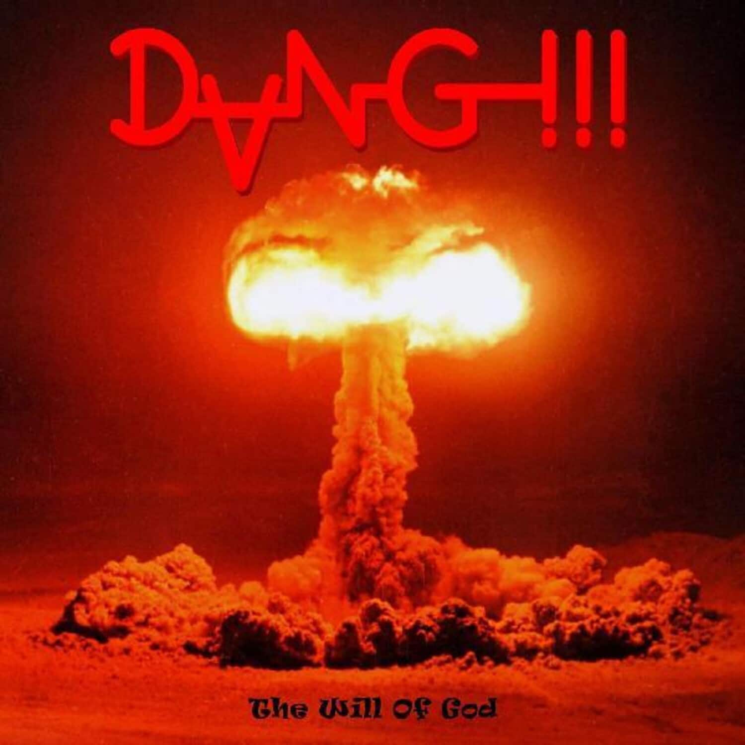 Dang!!! - The Will Of God   - COMPACT DISCS [CD] price history on PriceWatchPro