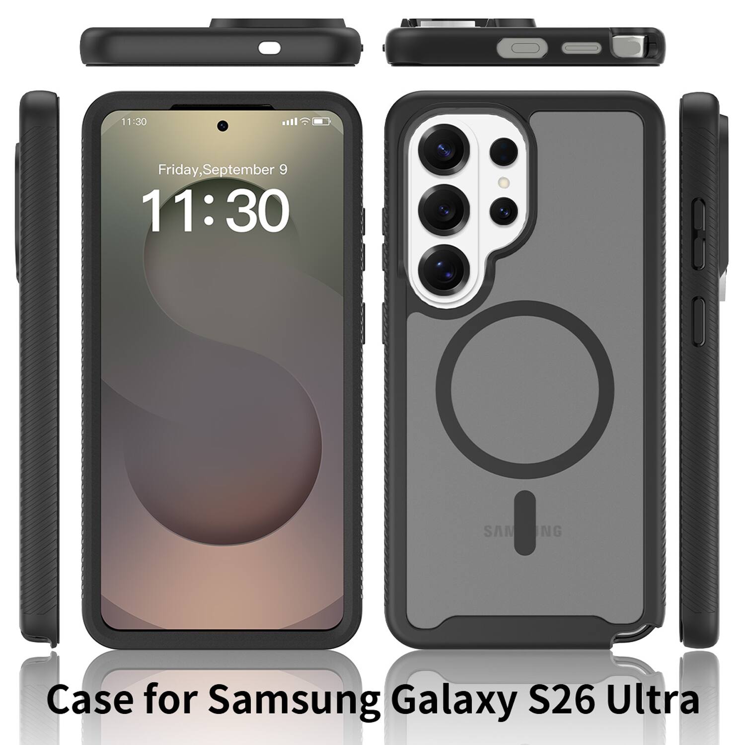 11:30  
Friday, September 9  
11:30  

Case for Samsung Galaxy S26 Ultra