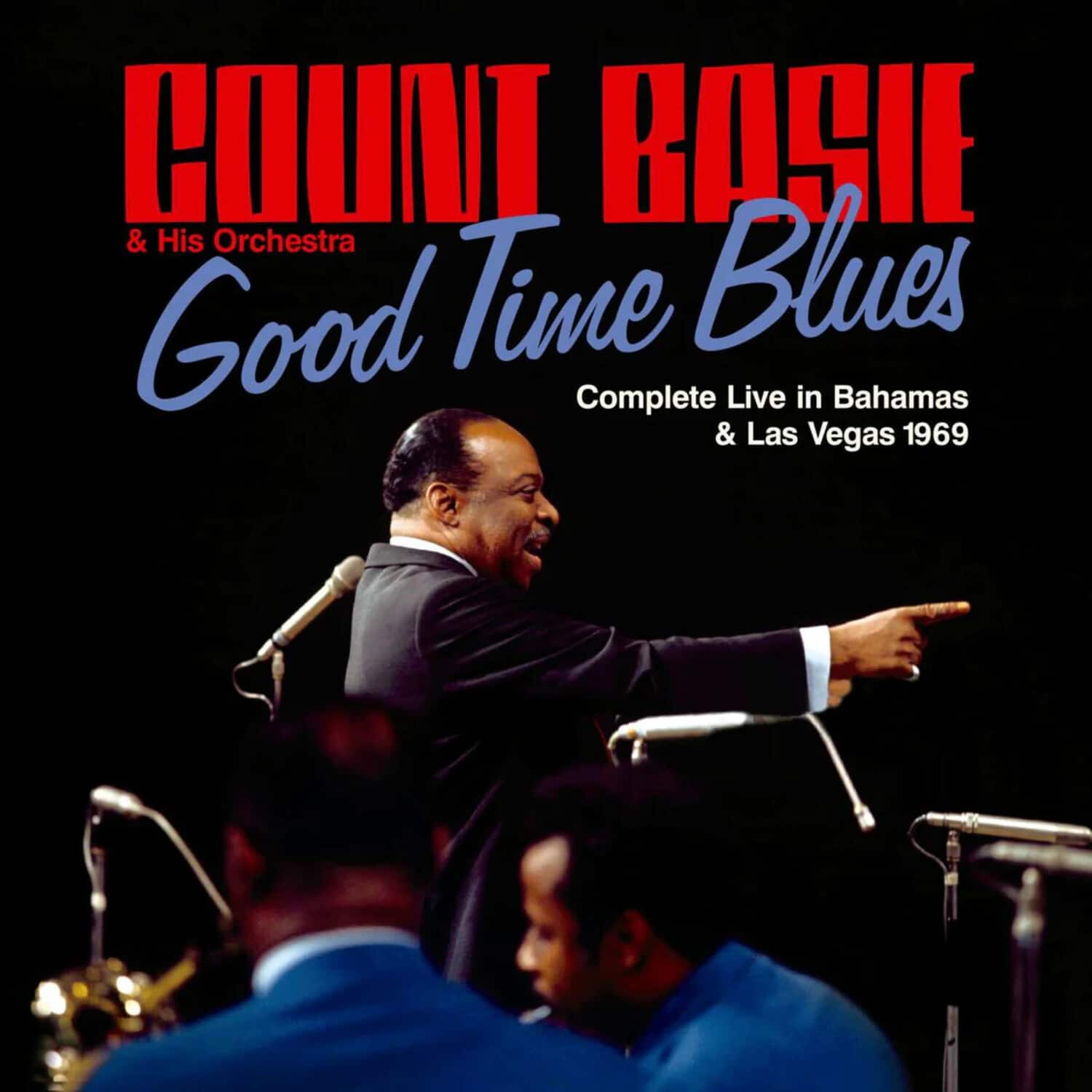 Count Basie - Good Time Blues: Complete Live In Bahams & Las Vegas 1969  - COMPACT DISCS