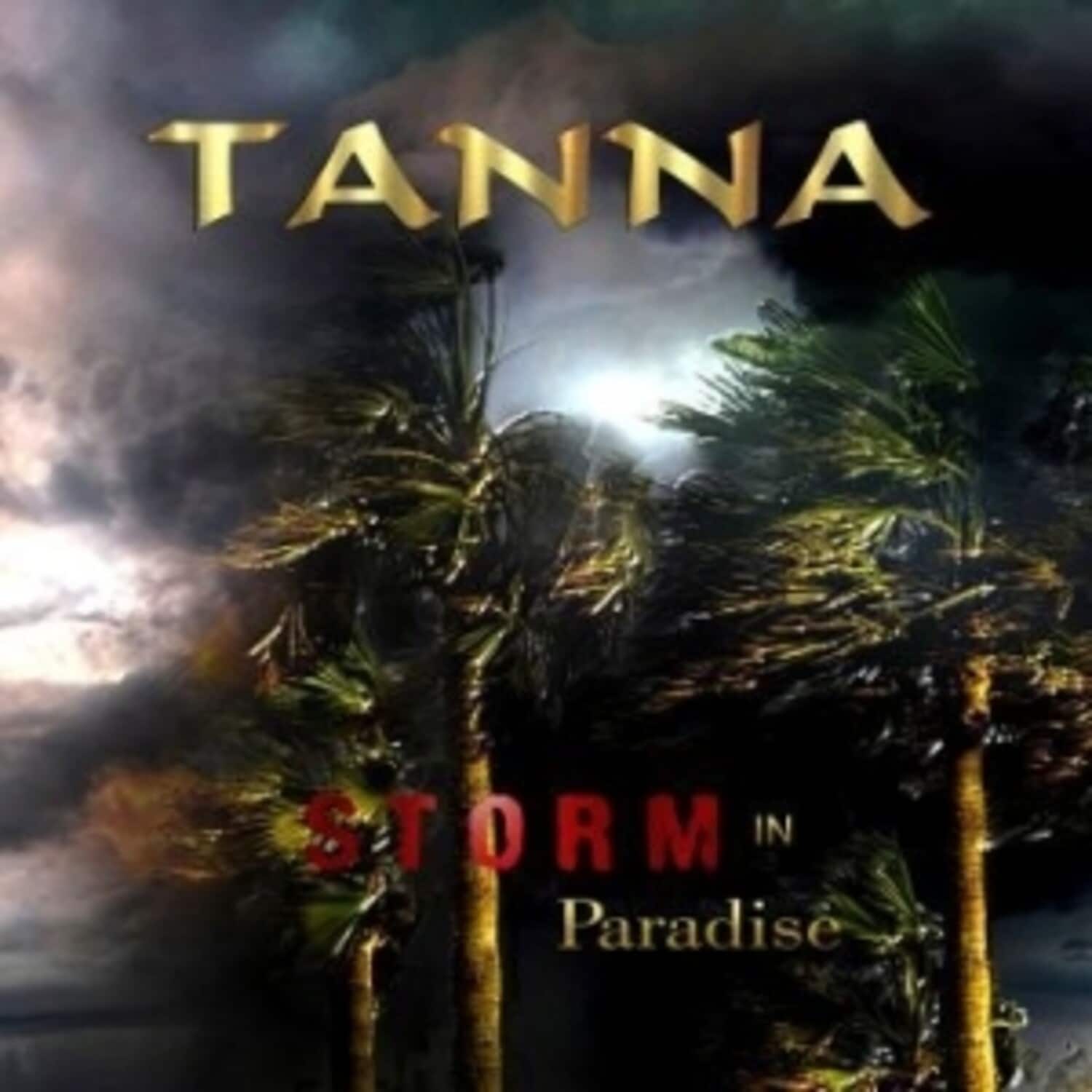 Tanna - Storm In Paradise   - COMPACT DISCS [CD] price history on PriceWatchPro