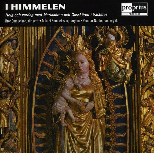 Mariakoren / Vasteras / Samuelson / Samuelsson - I Himmelen  - COMPACT DISCS
