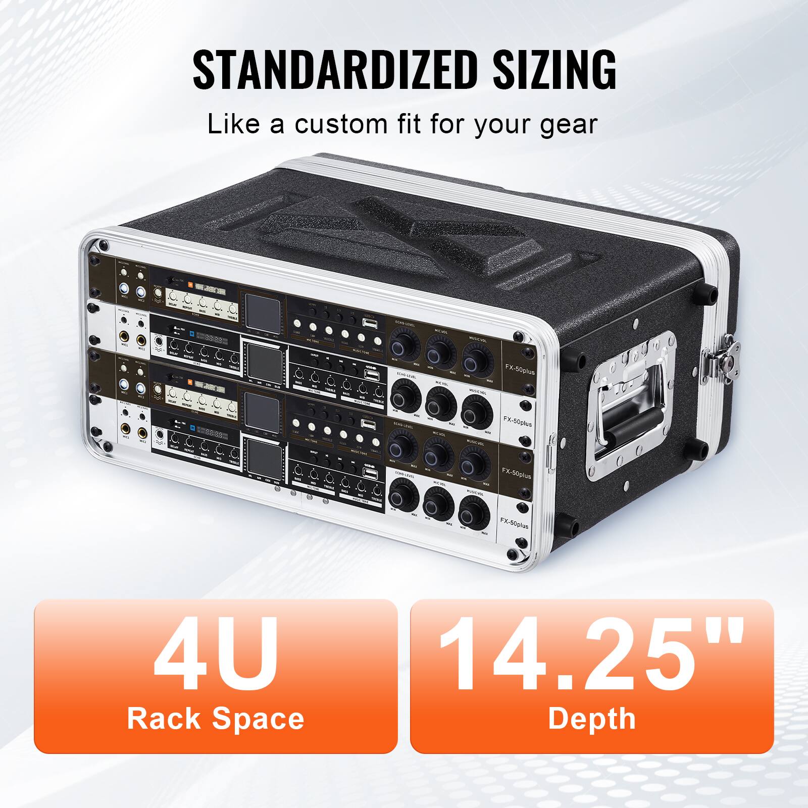 STANDARDIZED SIZING  
Like a custom fit for your gear  

4U Rack Space  
14.25" Depth