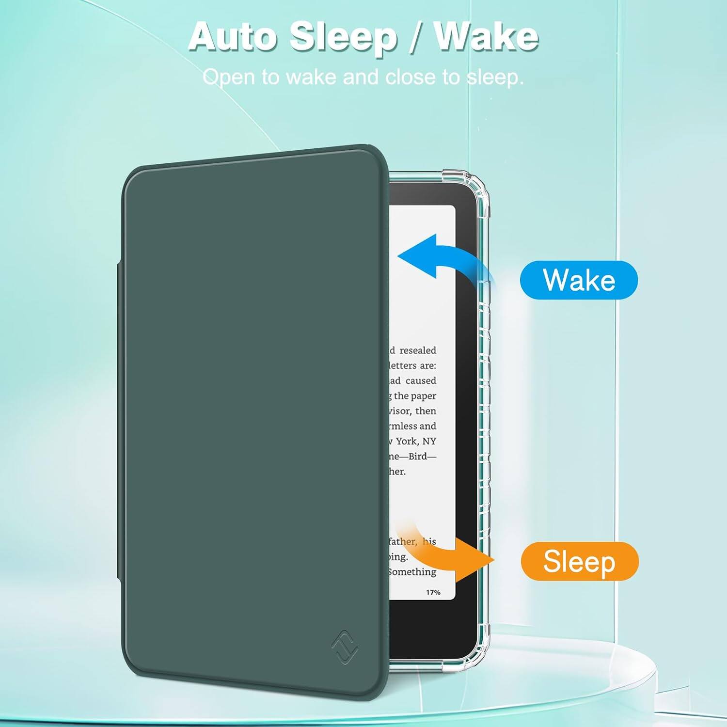 Auto Sleep / Wake  
Open to wake and close to sleep.  

Wake  
d resealed  
etters are: ad caused the paper risor, then mless and York, NY ne-Bird-  
her.  

Sleep  
father, his  
ing. omething 17%