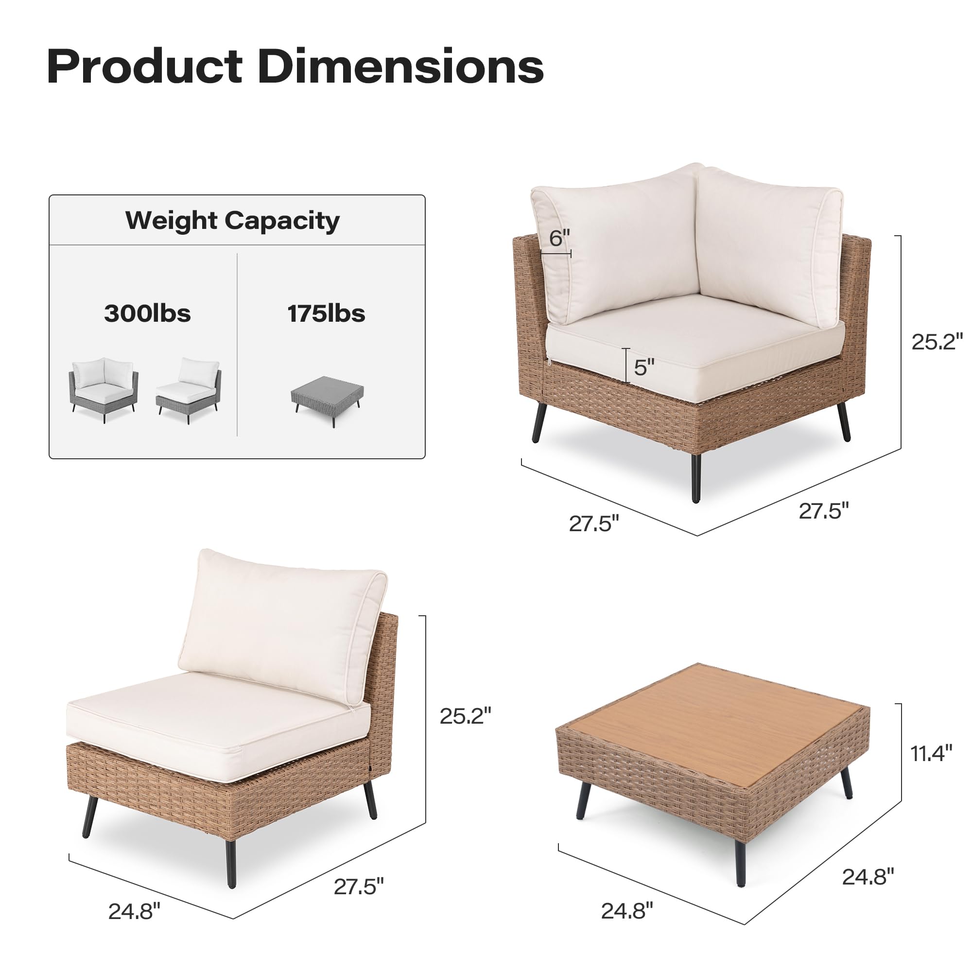 Product Dimensions

Weight Capacity
300lbs
175lbs

6"
5"
25.2"
27.5"
27.5"
11.4"
24.8"
27.5"
24.8"
24.8"