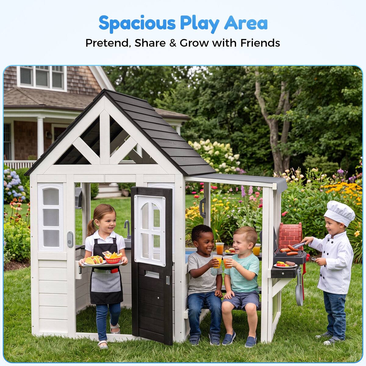 Spacious Play Area  
Pretend, Share & Grow with Friends
