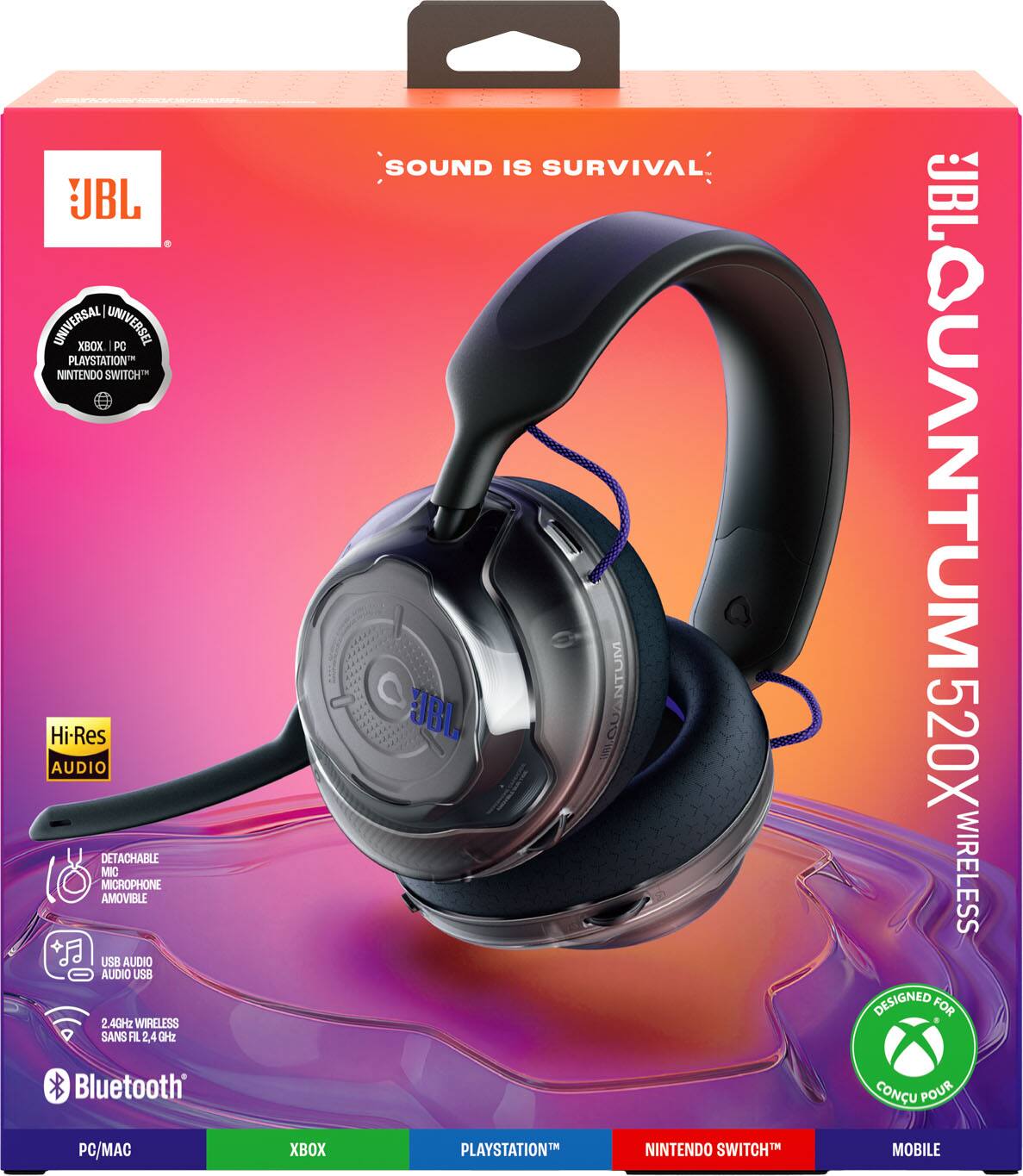 JBL UNIVERSAL XBOX UNIVERSEL PC PLAYSTATION NINTENDO SWITCH Hi-Res AUDIO DETACHABLE MIC MICROPHONE AMOVIBLE USB AUDIO AUDIO USB 2.4GHz WIRELESS SANS FIL 2,4 GHz Bluetooth

SOUND IS SURVIVAL

JBL QUANTUM 520X WIRELESS DESIGNED FOR PC/MAC XBOX PLAYSTATION NINTENDO SWITCH MOBILE