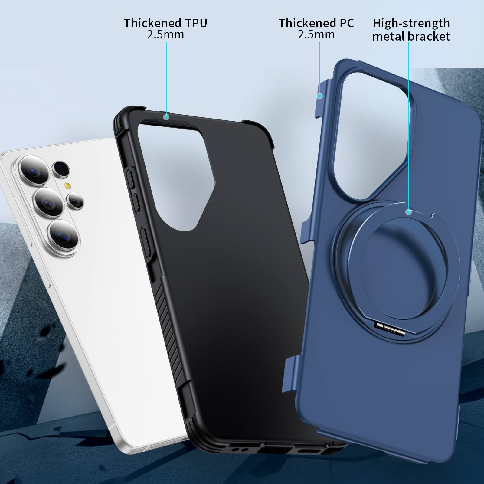 Thickened TPU 2.5mm  
Thickened PC 2.5mm  
High-strength metal bracket