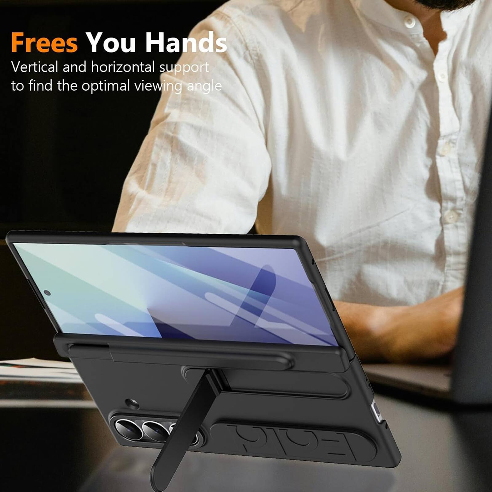 Frees You Hands  
Vertical and horizontal support to find the optimal viewing angle