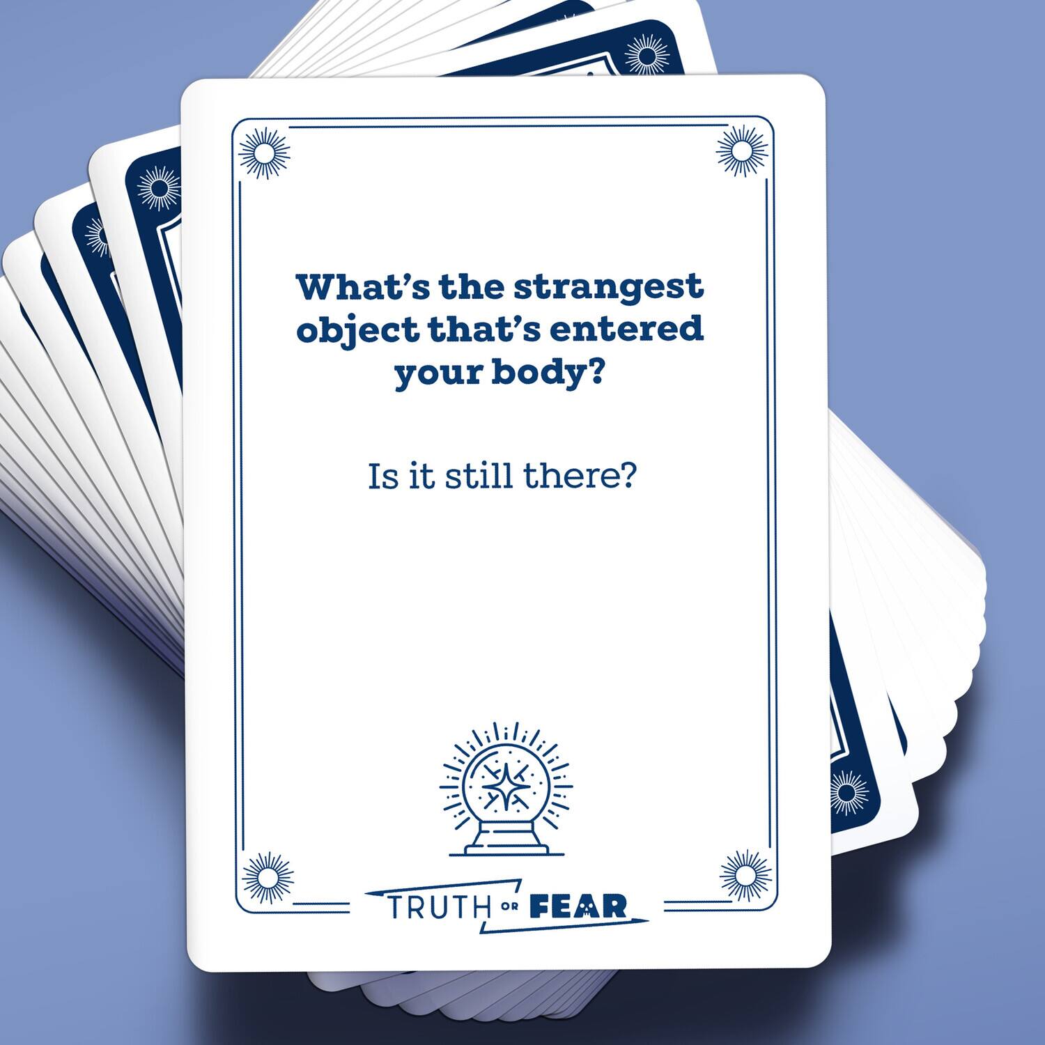 What's the strangest object that's entered your body?

Is it still there?

TRUTH OR FEAR