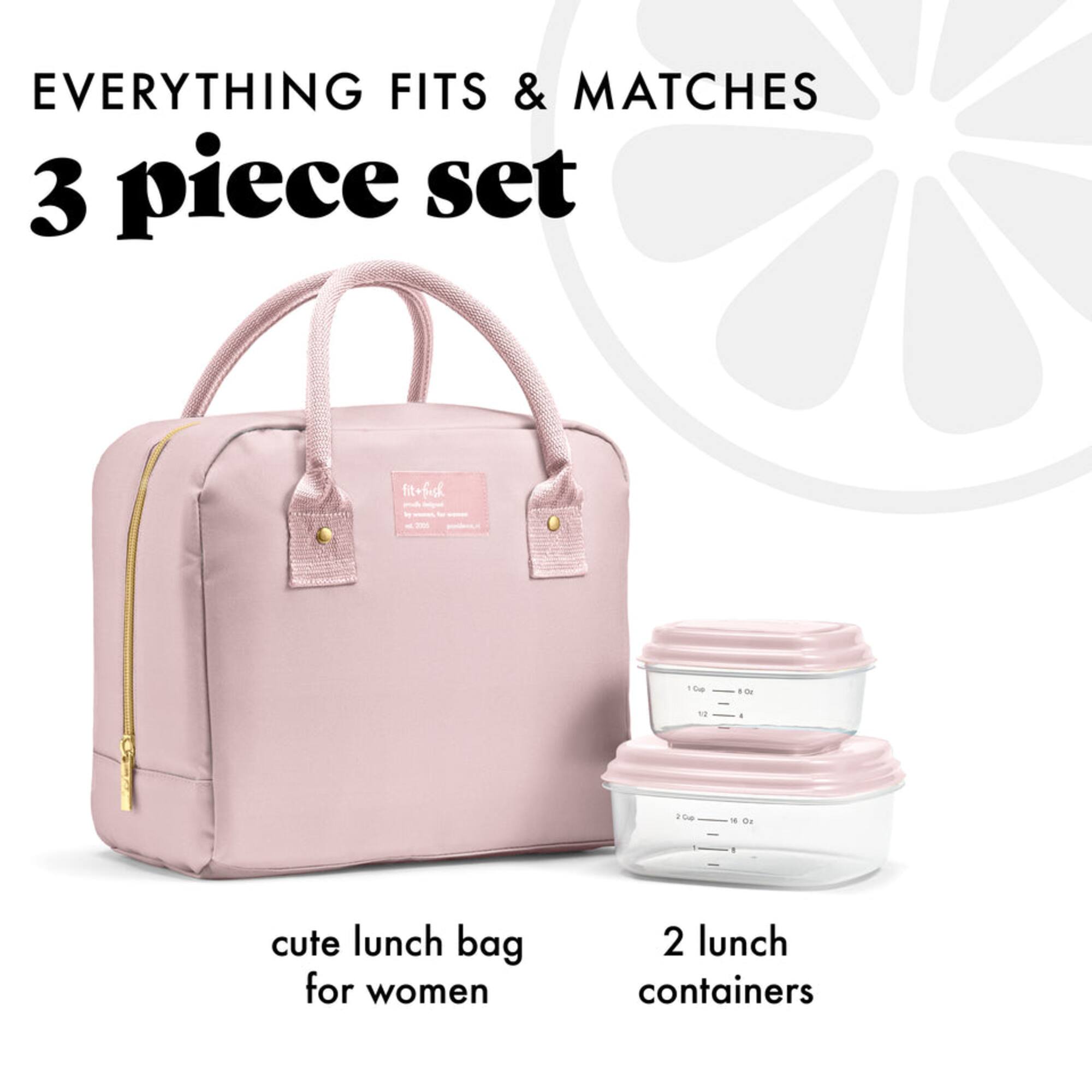 EVERYTHING FITS & MATCHES  
3 piece set  

cute lunch bag for women  
2 lunch containers