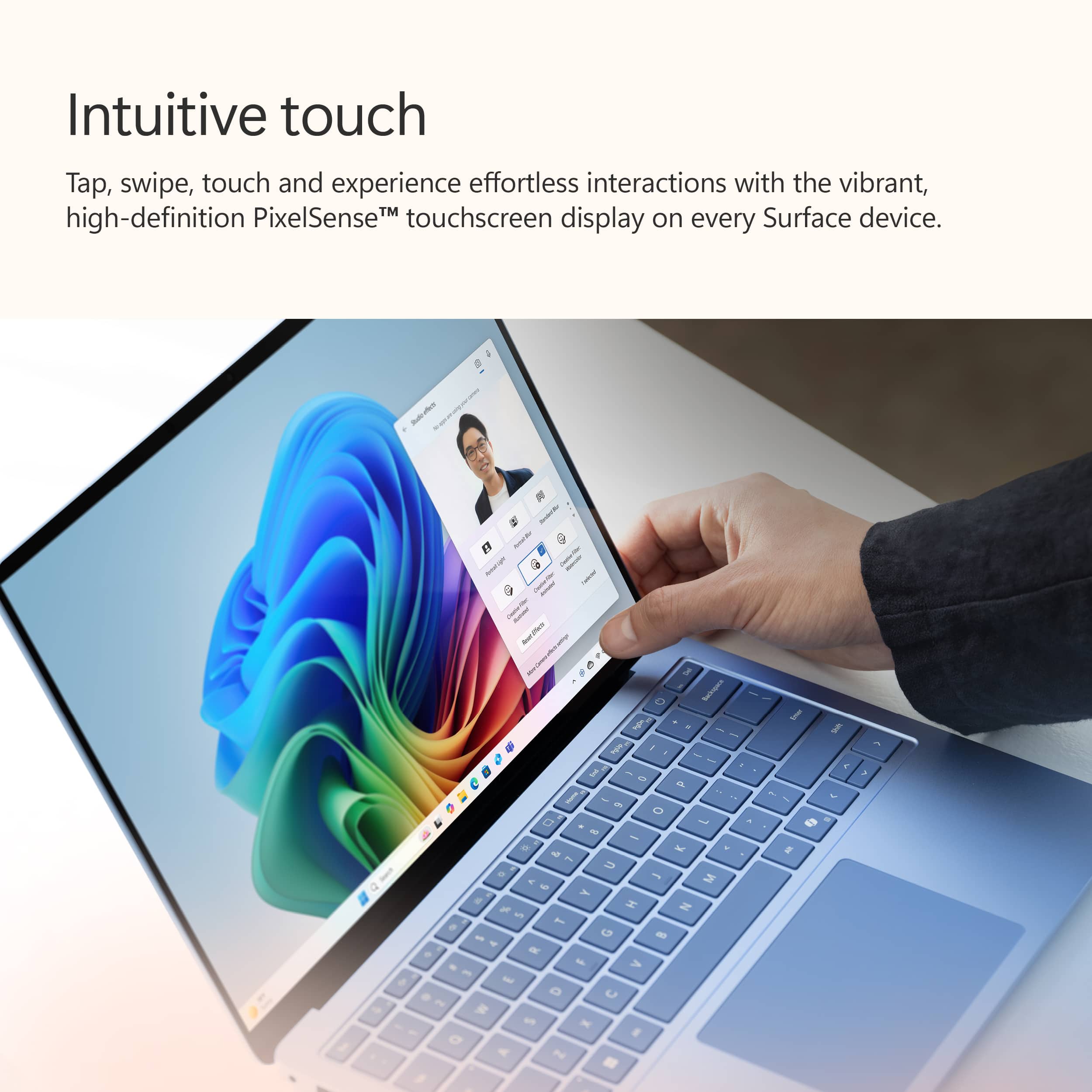 Intuitive touch: Tap, swipe, and touch experience effortless interactions with the vibrant, high-definition PixelSense touchscreen display on every Surface device.