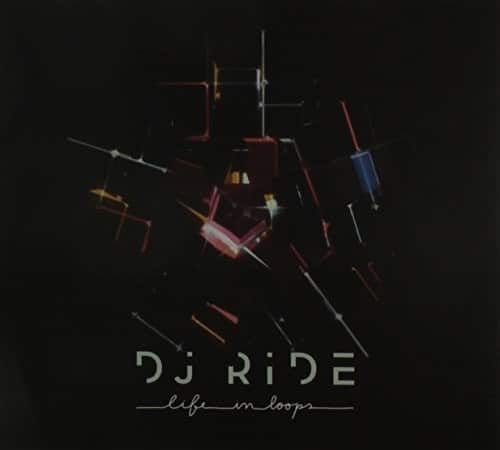 DJ Ride - Life in Loops   - COMPACT DISCS [CD] price history on PriceWatchPro