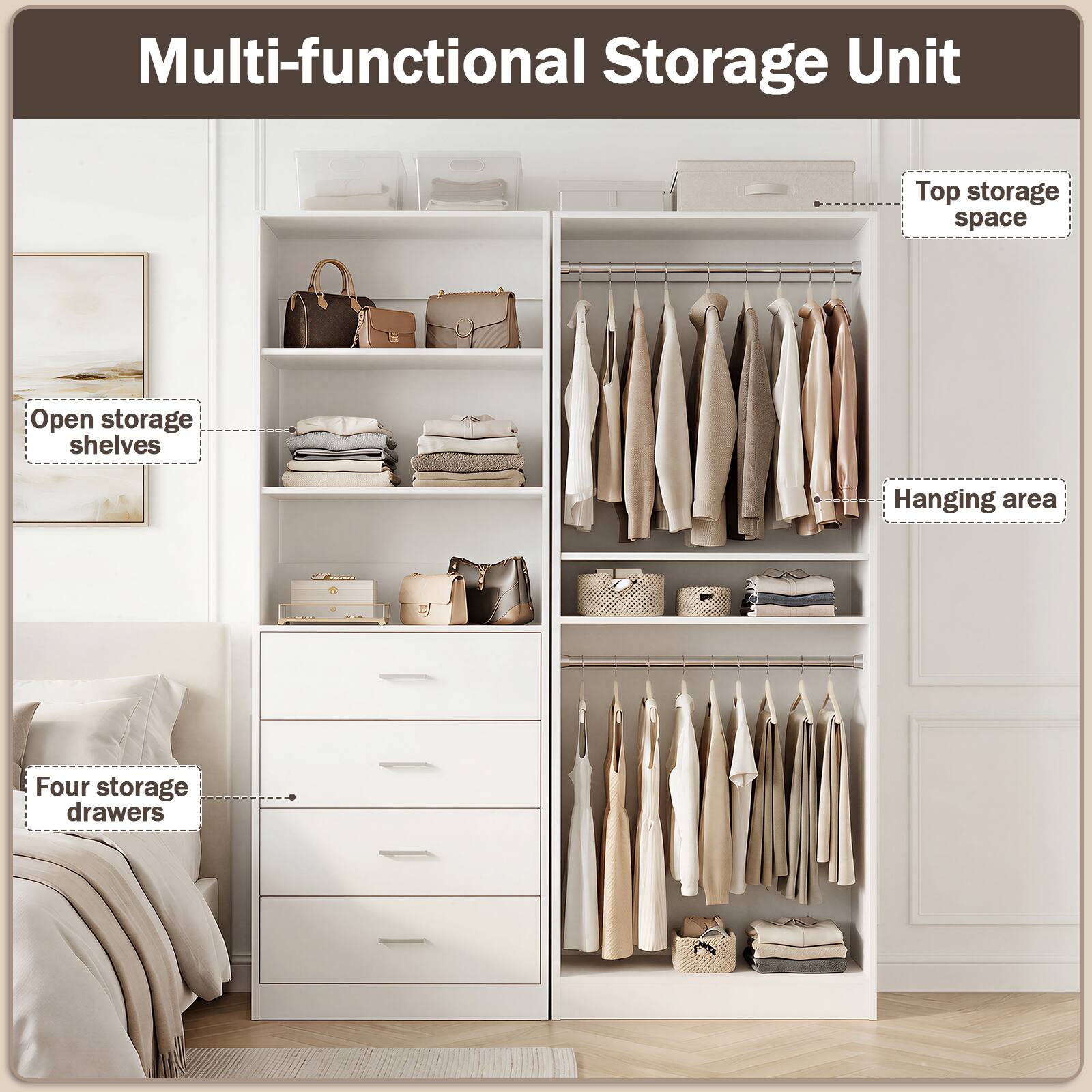 Multi-functional Storage Unit

- Top storage space
- Open storage shelves
- Hanging area
- Four storage drawers
