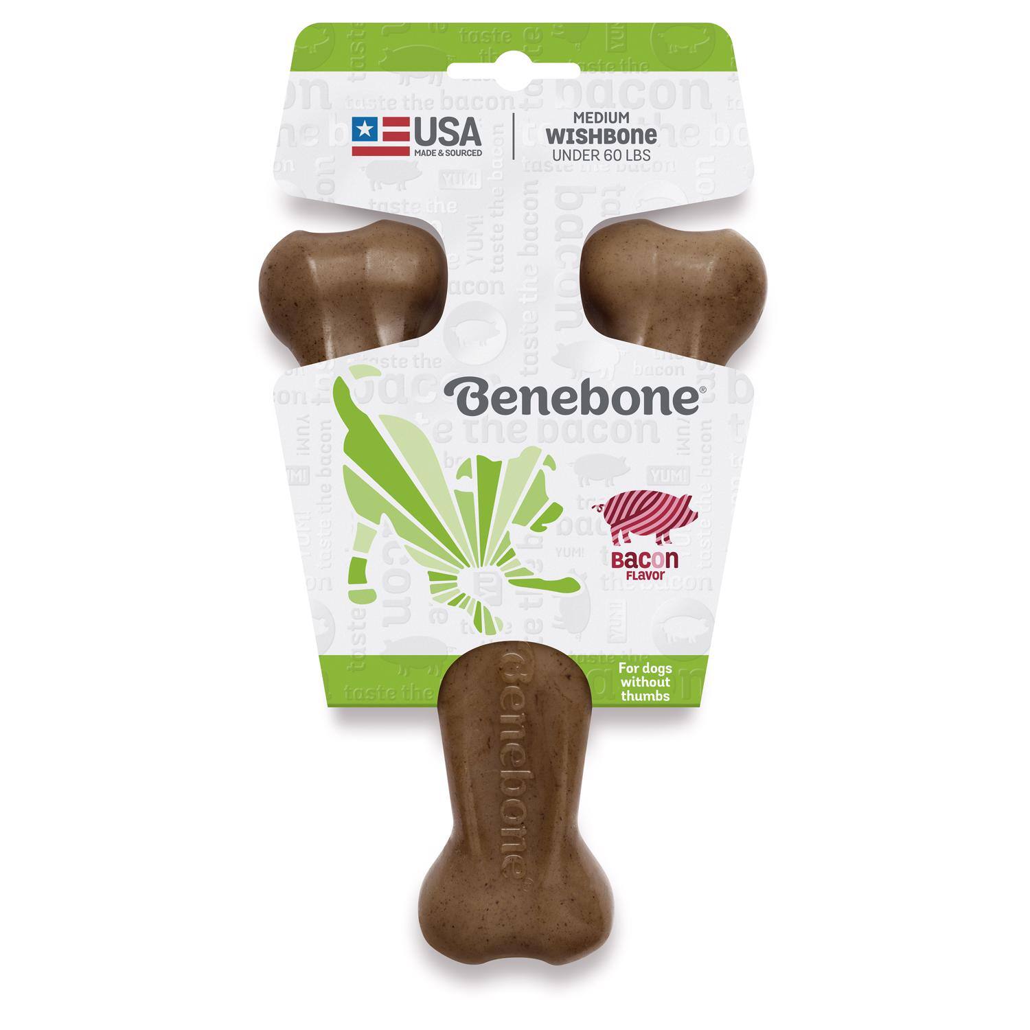 Genebone  
taste the bacon  
USA  
MADE & SOURCED  
MEDIUM  
WISHBONE  
UNDER 60 LBS  
Bacon Flavor  
For dogs without thumbs