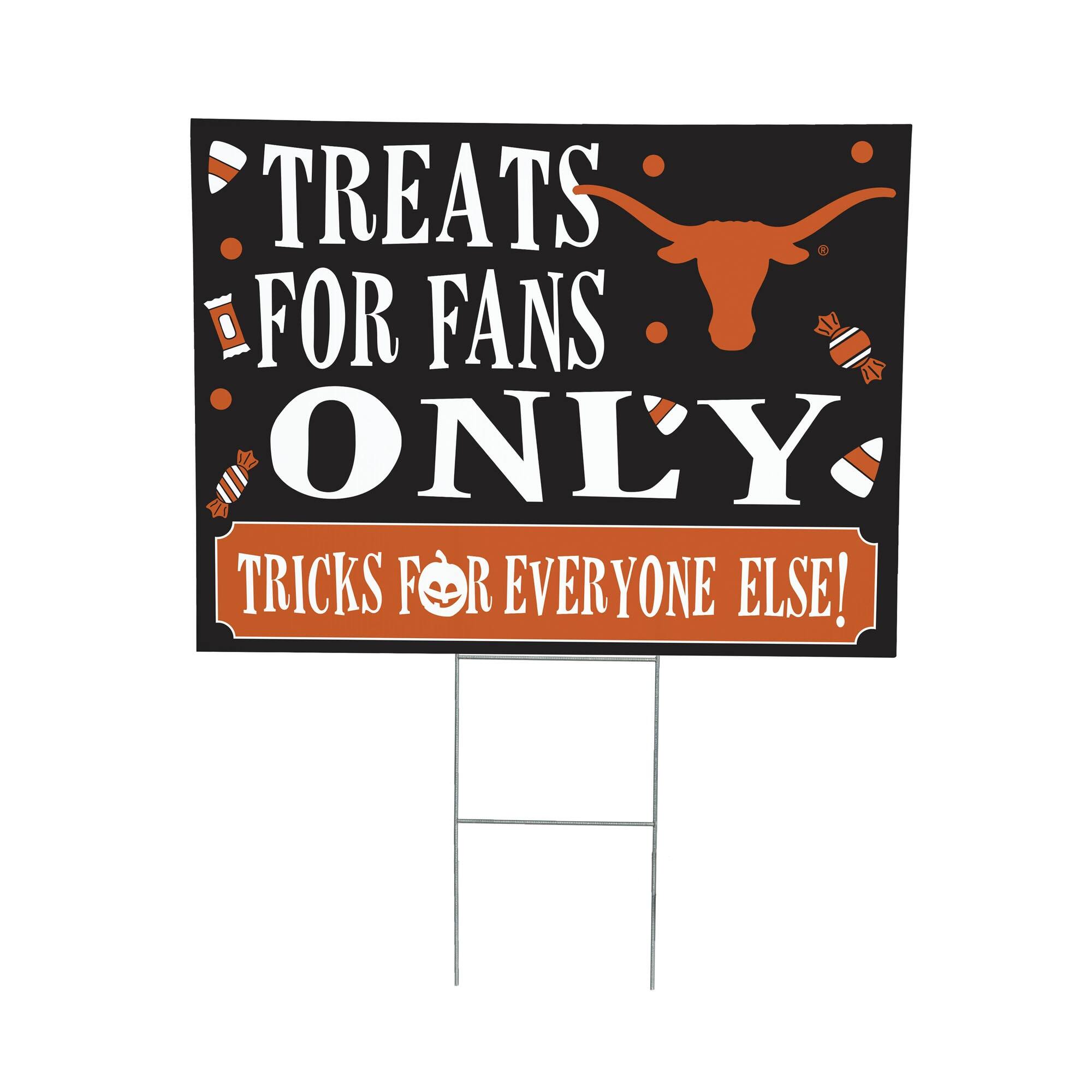 TREATS FOR FANS ONLY. TRICKS FOR EVERYONE ELSE!