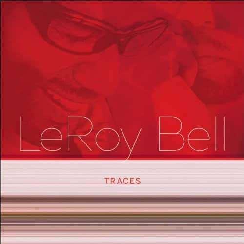 Leroy Bell - Traces   - COMPACT DISCS [CD] price history on PriceWatchPro