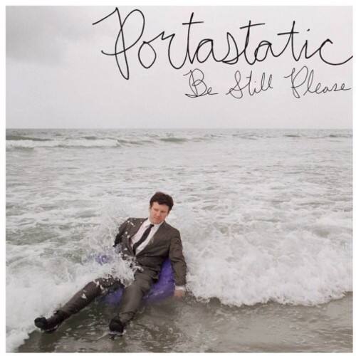 Portastatic - Be Still Please   - COMPACT DISCS [CD]