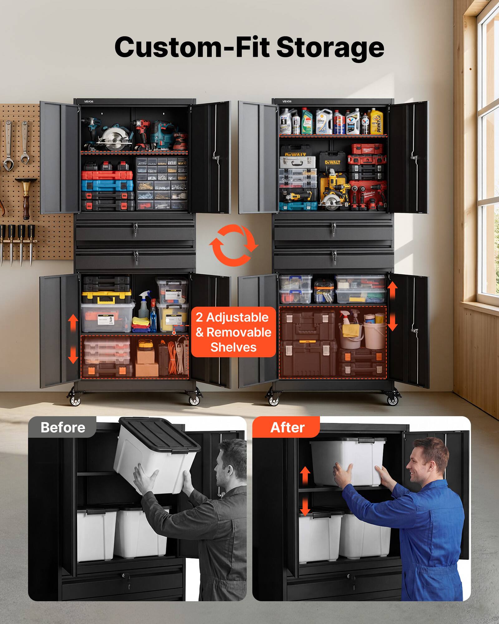 Custom-Fit Storage

2 Adjustable & Removable Shelves

Before

After