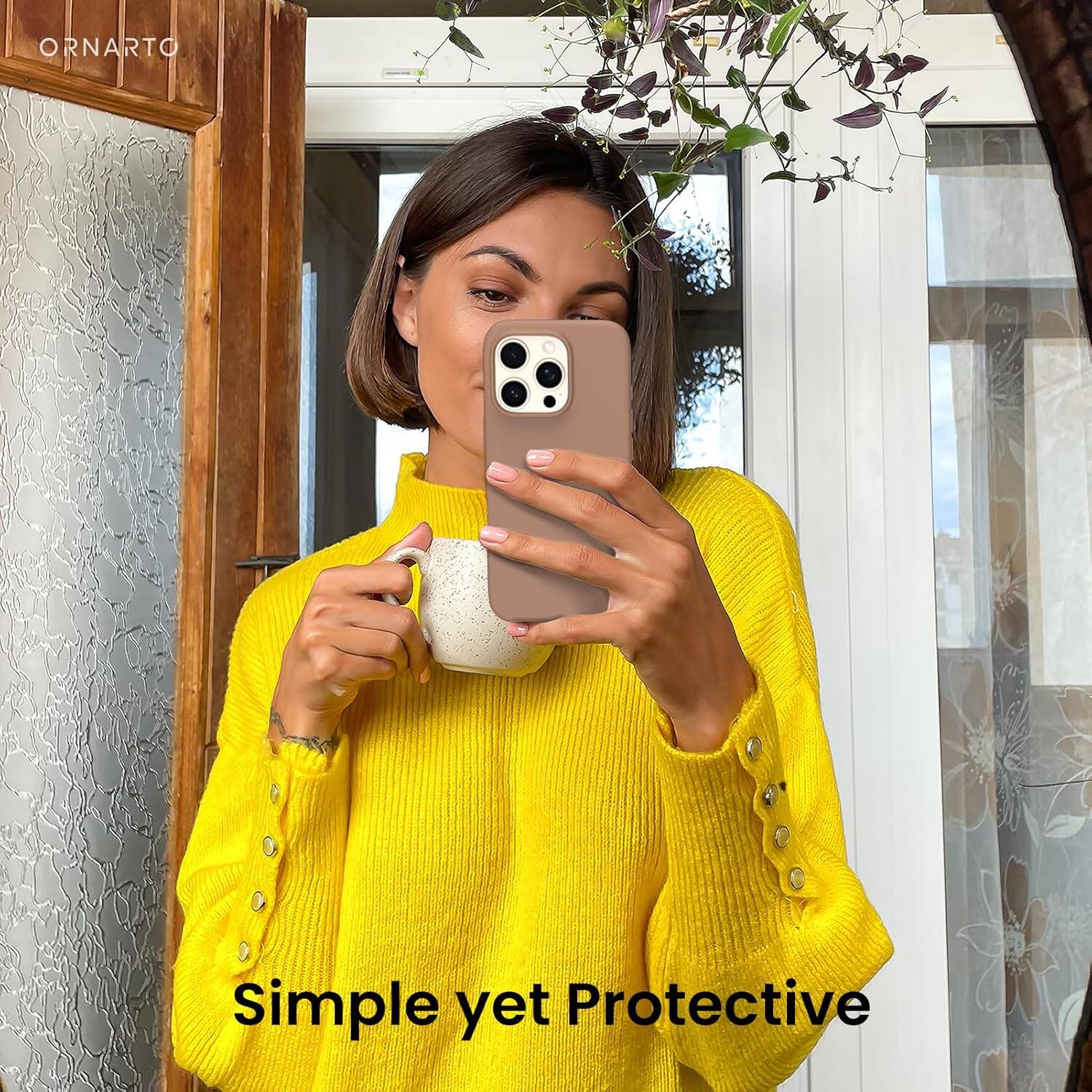 ORNARTO
Simple yet Protective