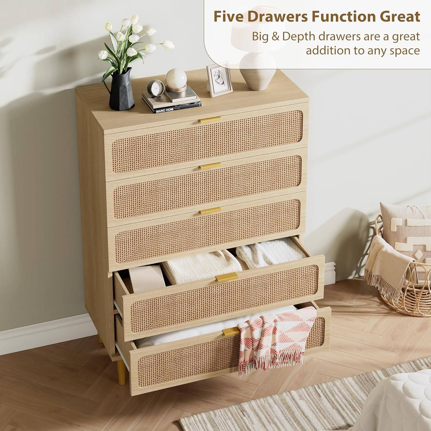 Five Drawers Function Great  
Big & Depth drawers are a great addition to any space