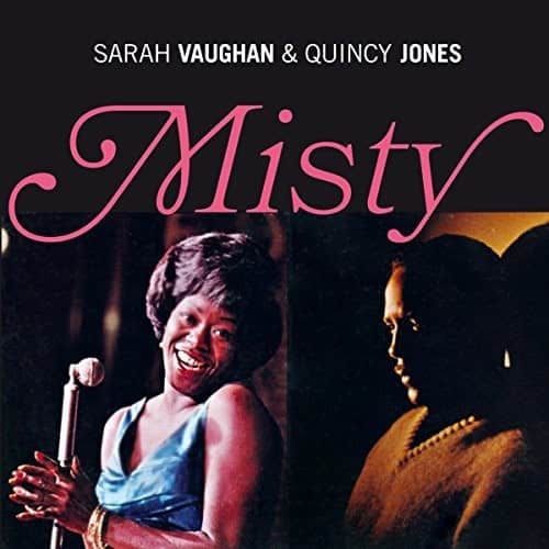 Vaughan,Sarah / Jones,Quincy - Misty (Vaughan & Violins / Close To You) + 3 Bonus Tracks  - COMPACT DISCS