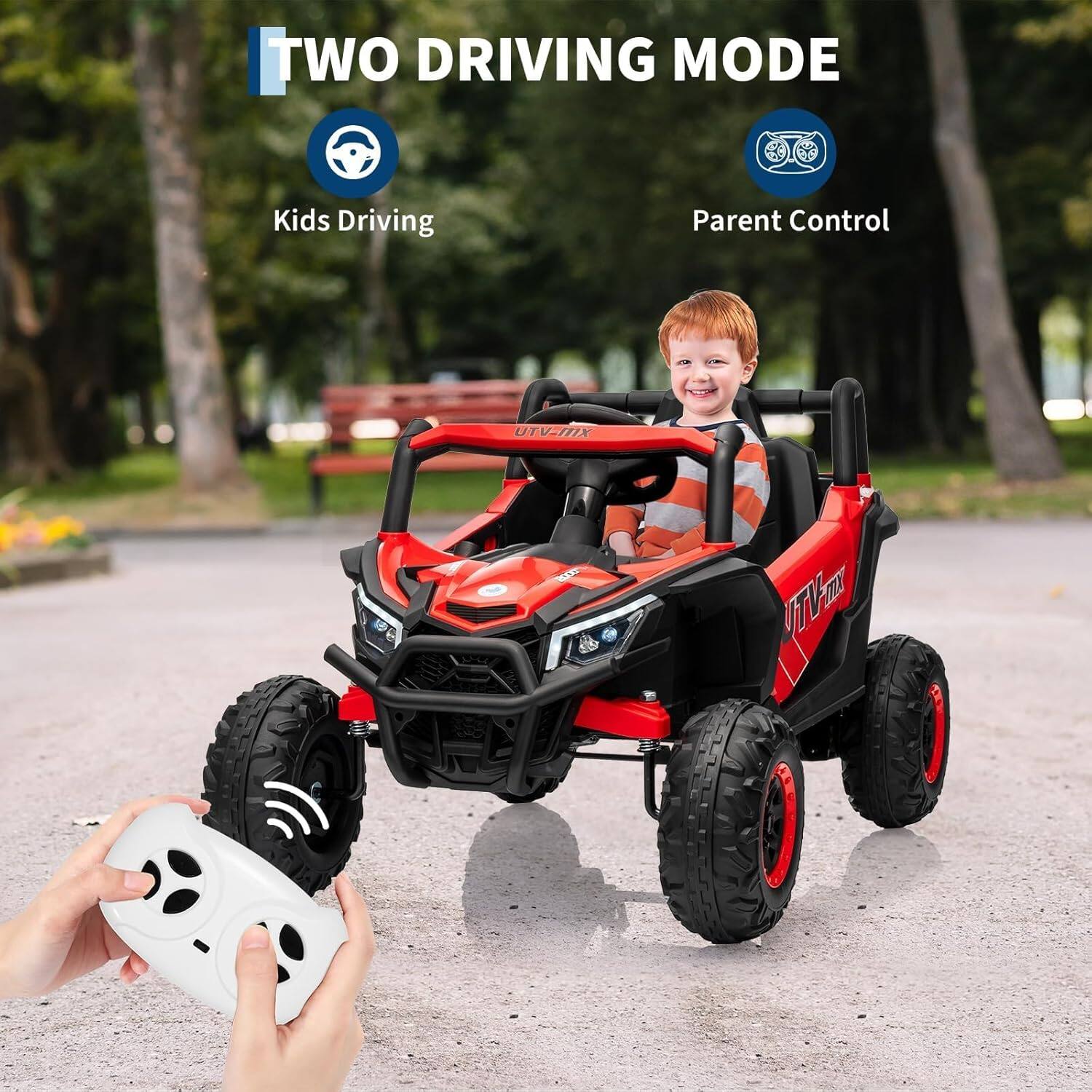 TWO DRIVING MODE  
Kids Driving  
Parent Control  
UTV-MX