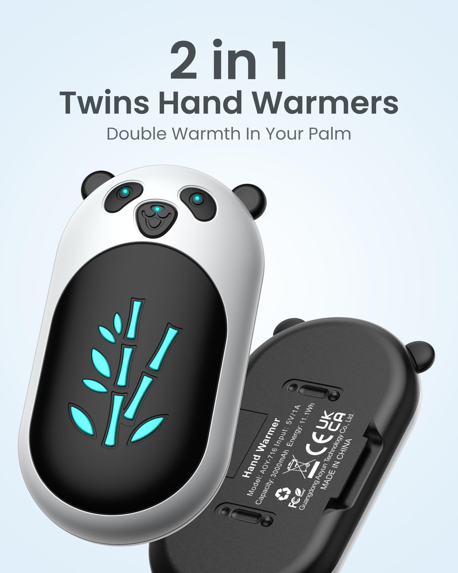 2 in 1 Twins Hand Warmers Double Warmth In Your Palm

5V/1A 1Wh Ltd. 11. Warmer CEUKA Co., Input: Energy: Technology CHINA Hand AOY-716 3000mAh Aoyun IN Model: Capacity: MADE Guangdong