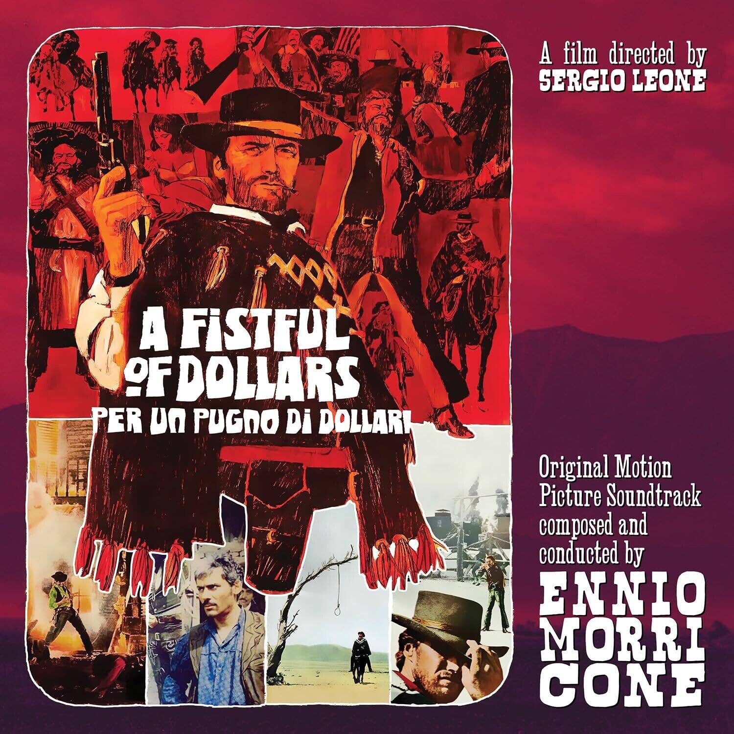 A film directed by SERGIO LEONE

A FISTFUL OF DOLLARS  
PER UN PUGNO DI DOLLARI

Original Motion Picture Soundtrack  
composed and conducted by  
ENNIO MORRICONE