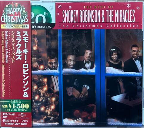HAPPY 20th CHRISTMAS
RY masters
The Best Smokey Of Smokey Robinson & The Miracles
Century 20th Christmas The Mosters Collection
1,500 1,364 10%
2351 <POP> STEREO UICY-80202
THE BEST OF SMOKEY ROBINSON & THE MIRACLES The Christmas Collection