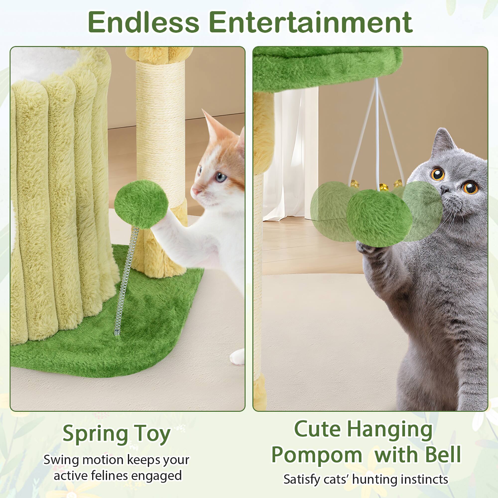 Endless Entertainment

Spring Toy
Swing motion keeps your active felines engaged

Cute Hanging Pompom with Bell
Satisfy cats' hunting instincts