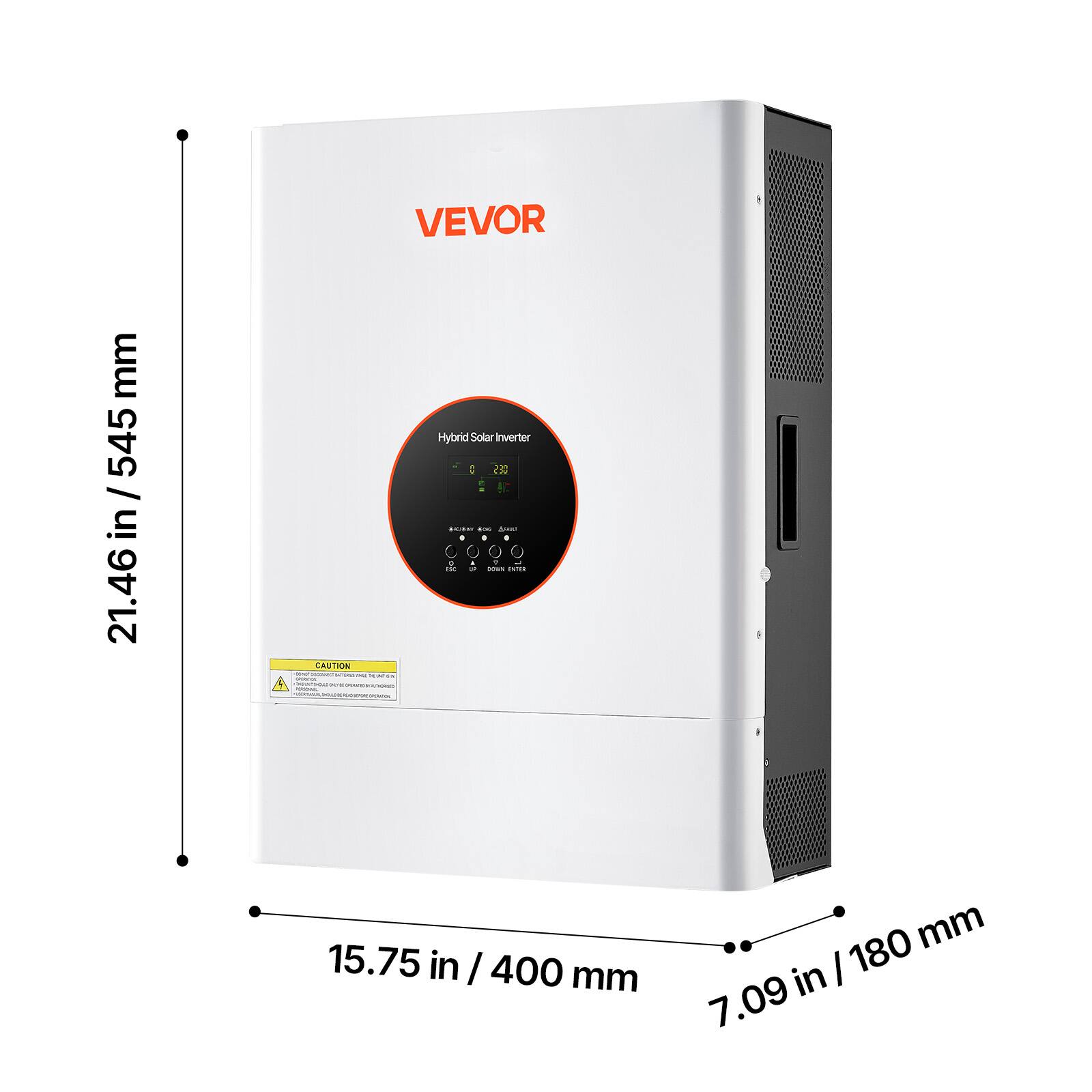 mm 545 / in 21.46  
VEVOR Hybrid Solar Inverter 230 CHIP +00 Anno I D 4 of to 2 octain 11:00 CAUTION 20 TAVE  
15.75 in / 400 mm  
180 mm / 7.09 in