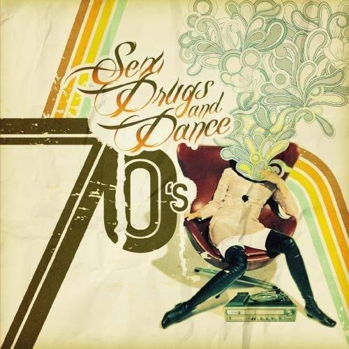 Various Artists - Sex Drugs & 70's Dance Music / Various   - COMPACT DISCS [CD] price history on PriceWatchPro