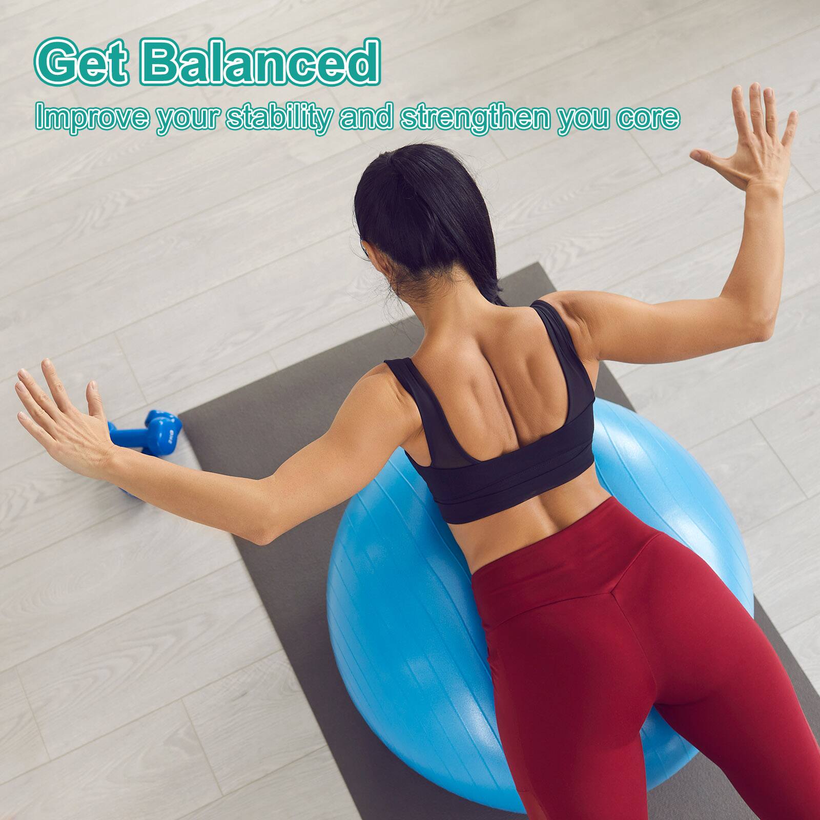 Get Balanced  
Improve your stability and strengthen your core