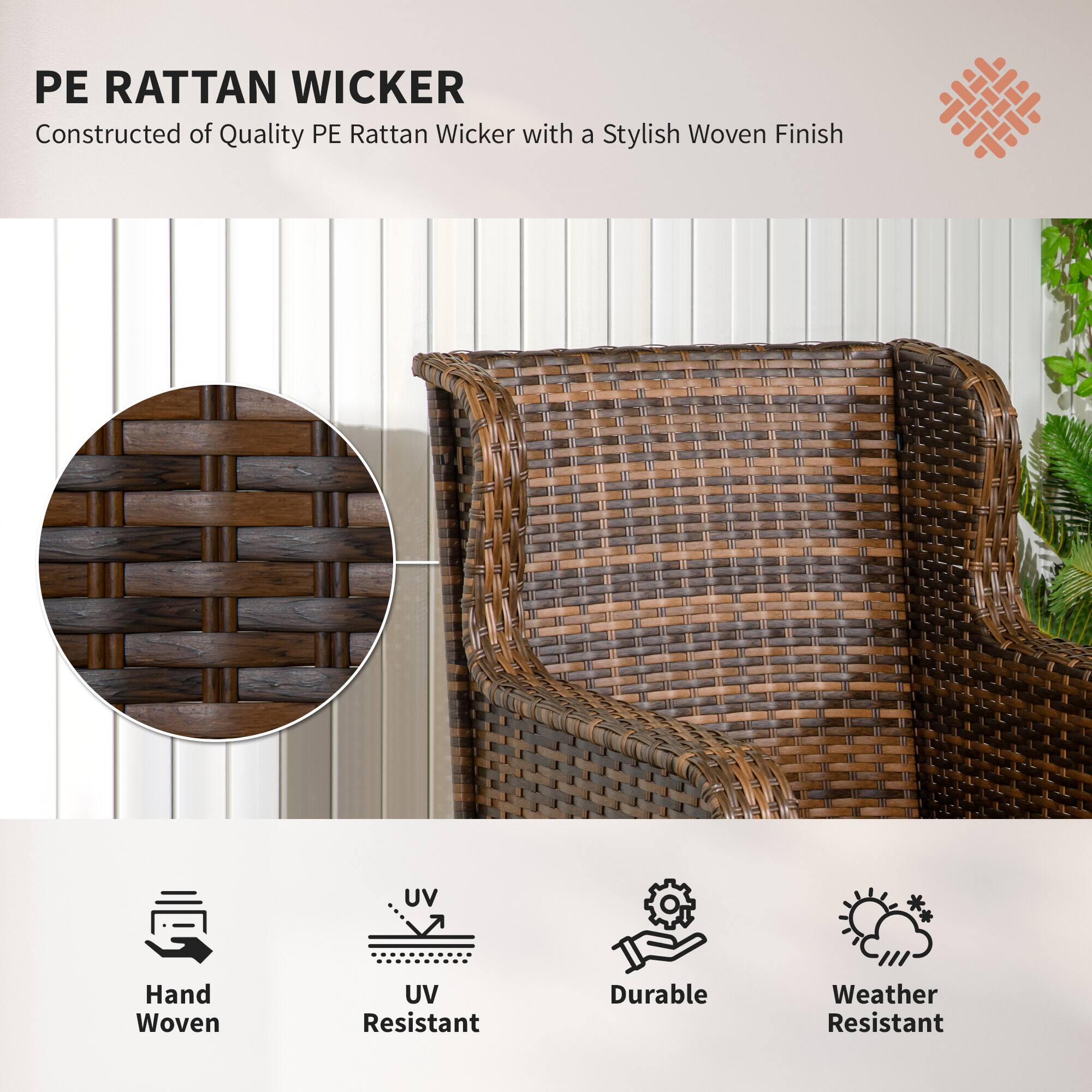 PE RATTAN WICKER  
Constructed of Quality PE Rattan Wicker with a Stylish Woven Finish

- Hand Woven
- UV Resistant
- Durable
- Weather Resistant
