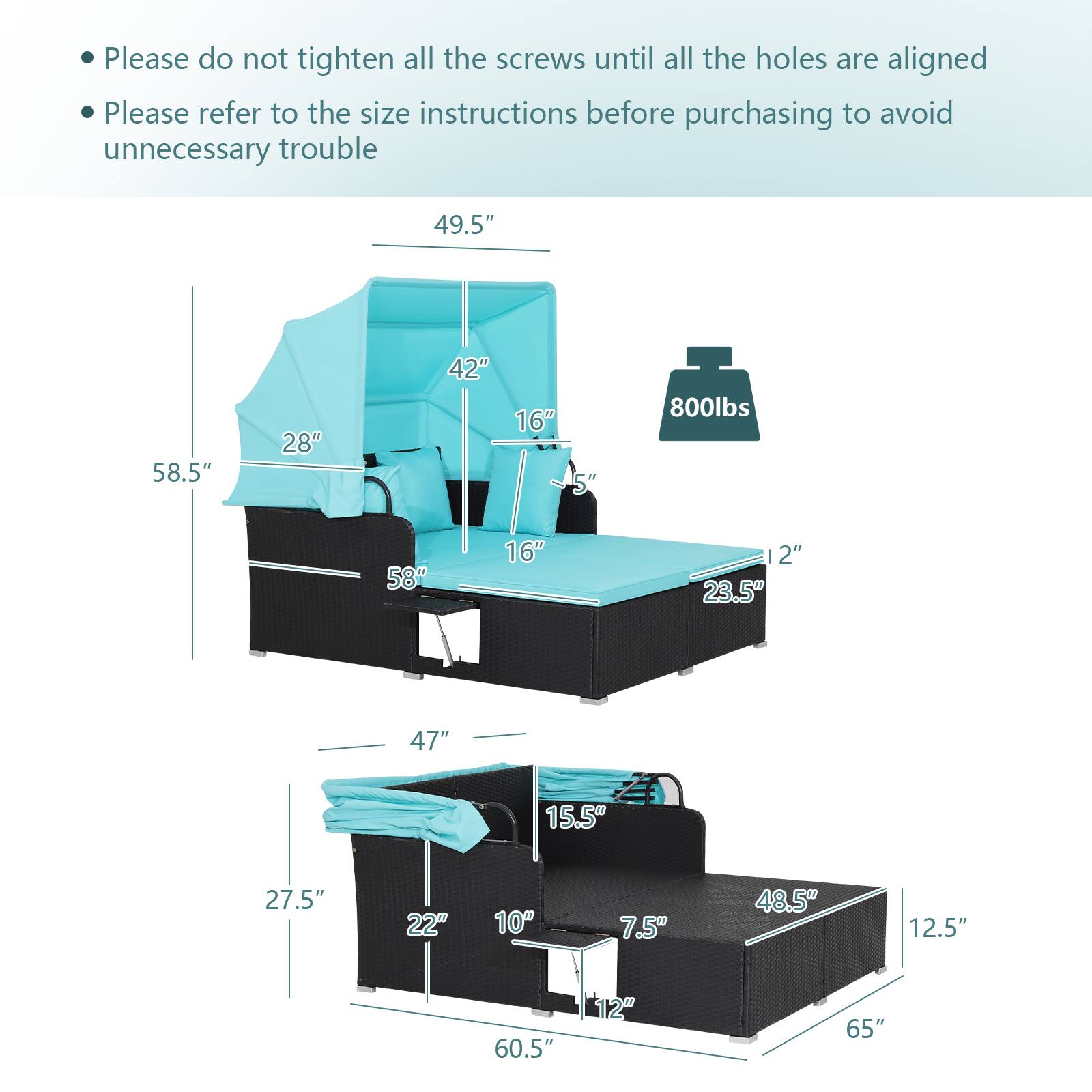 Please do not tighten all the screws until all the holes are aligned.  
Please refer to the size instructions before purchasing to avoid unnecessary trouble.

- 49.5"
- 58.5"
- 28"
- 42"
- 16"
- 5"
- 800lbs
- 58"
- 16"
- 2"
- 23.5"
- 47"
- 15.5"
- 27.5"
- 22"
- 10"
- 7.5"
- 48.5"
- 12.5"
- 60.5"
- 12"
- 65"