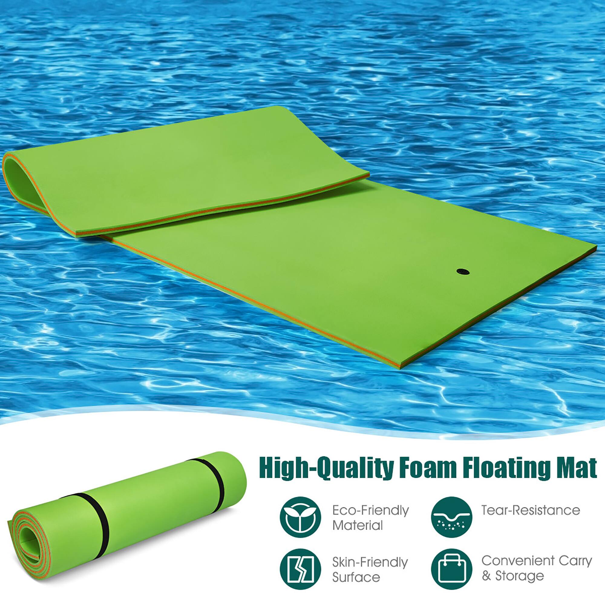 High-Quality Foam Floating Mat  
Eco-Friendly Material  
Tear-Resistance  
Skin-Friendly Surface  
Convenient Carry & Storage