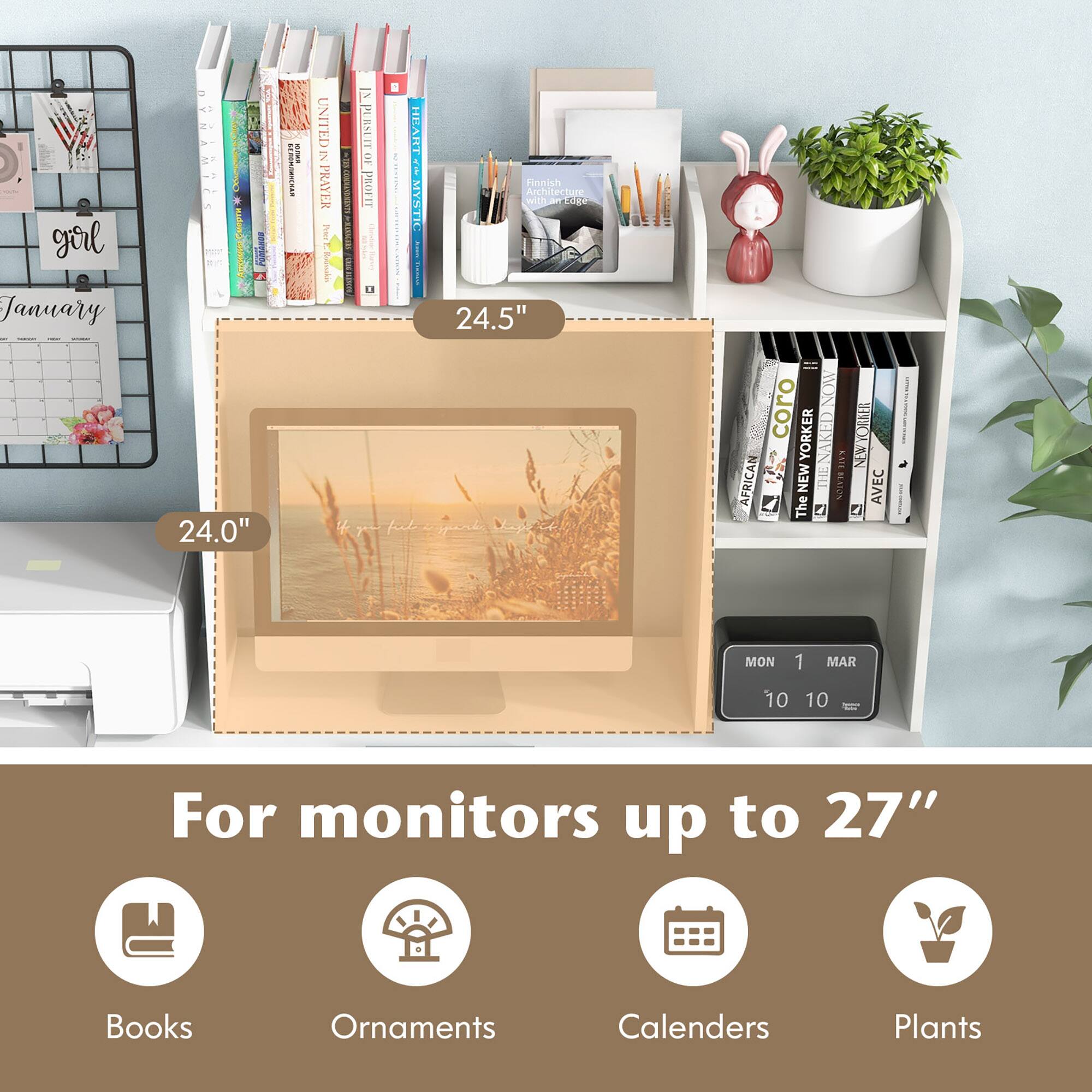 "For monitors up to 27" - This text is correct and refers to the size of the monitor.

"Books - Ornaments - Calenders - Plants" - This text is grouped and correct, as it lists the items that can be found on the shelf.