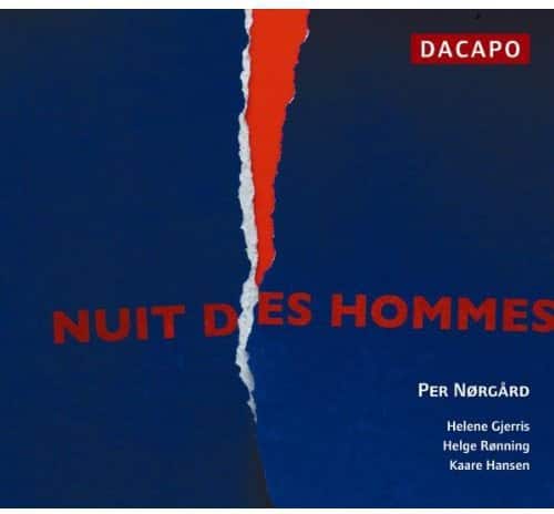Norgard / Gjerris / Ronning / Rorbech / Hansen - Nuit Des Hommes  - COMPACT DISCS