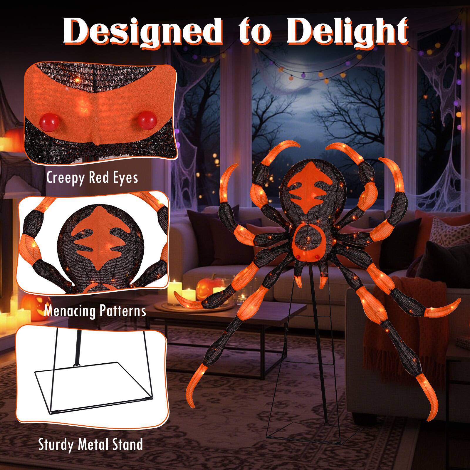 Designed to Delight  
Creepy Red Eyes  
Menacing Patterns  
Sturdy Metal Stand
